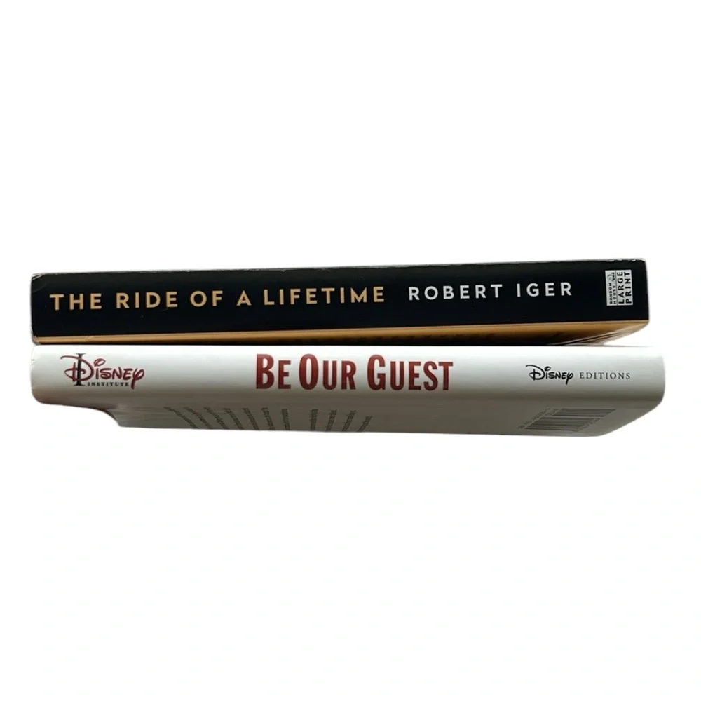 Disney Books-Be Our Guest‎ Theodore Kinni/The Ride of a Lifetime Robert Iger